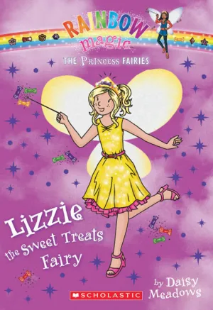 Rainbow Magic: The Princess Fairies #5: Lizzie the Sweet Treats Fairy